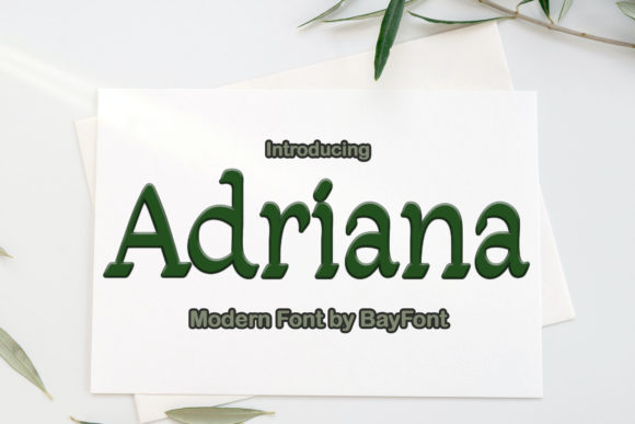 Adriana: A Slab Serif Font That Brings Design to Life