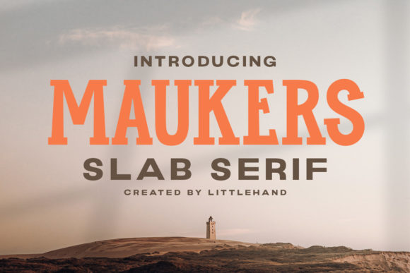 Maukers: A Versatile Slab Serif Font for Creative Projects