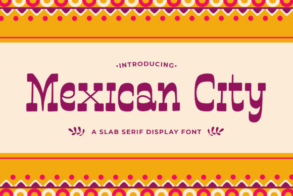 Mexican City: A Font That Brings the West to Your Design