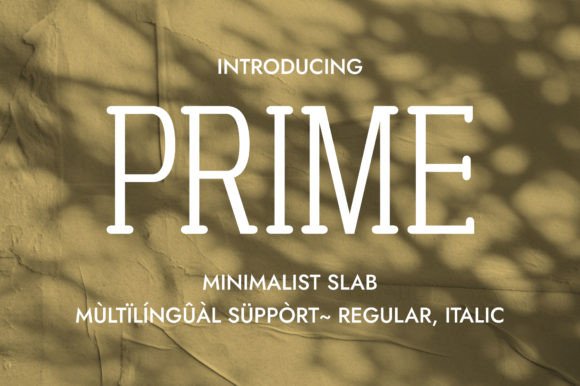 Prime: A Versatile Slab Serif Font for Modern Design