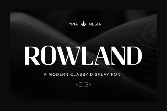 Rowland: A Bold Choice for Modern Branding Typography